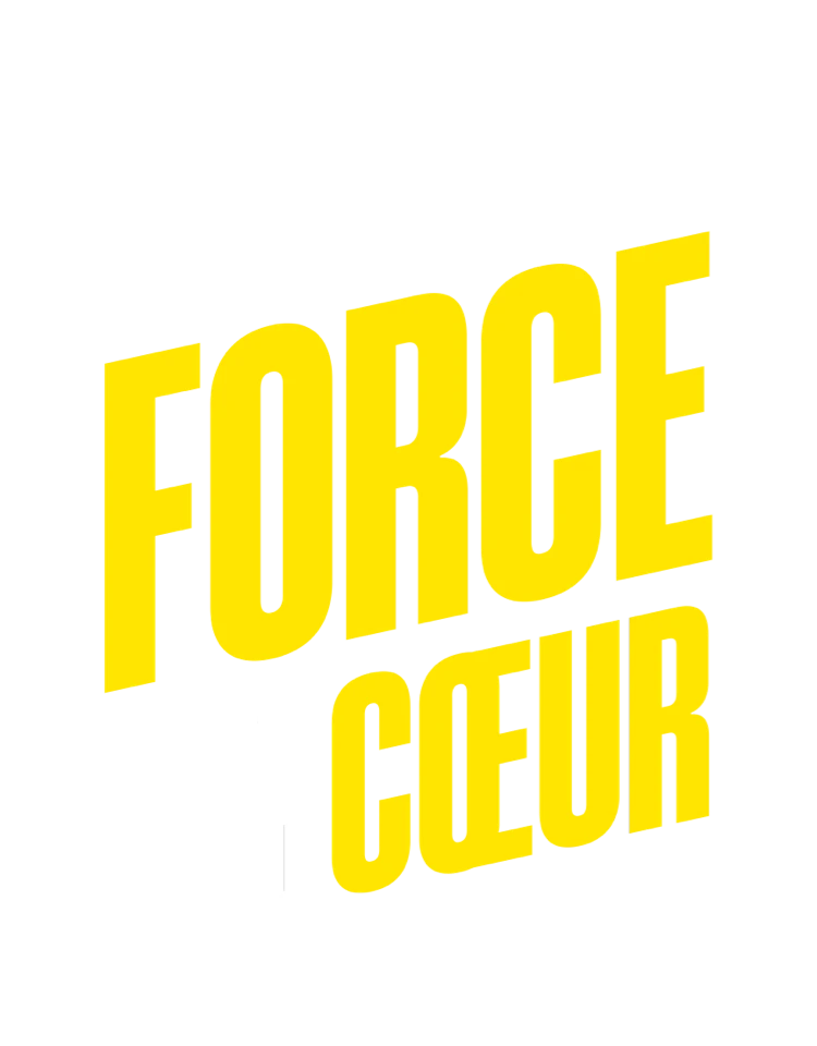 Notre force vient du cœur